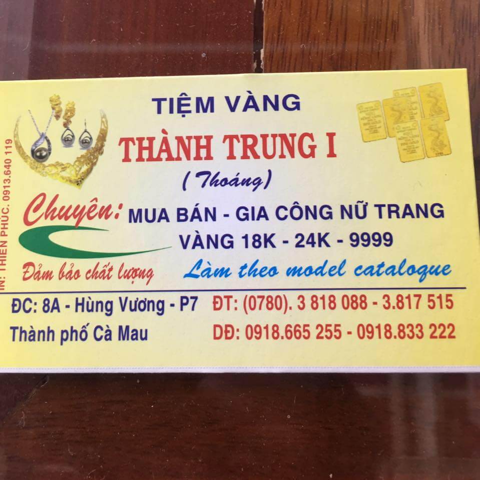 Tiệm vàng Thành Trung ở Cà Mau